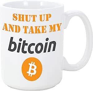 MUGFFINS "Shut up and take my bitcoin" bögre, 350 ml - Outlet24